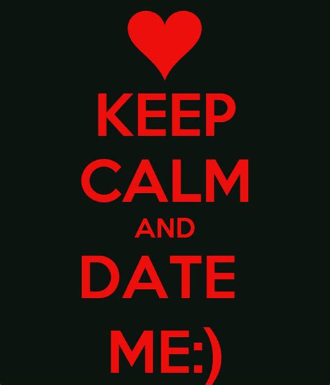 stay calm dating